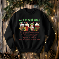 "Cup of F*offee" Holiday Sweatshirt**