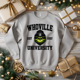 Whoville University Sweatshirt