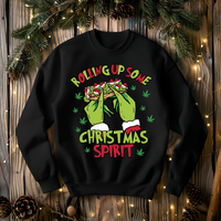 "Rolling Up Some Christmas Spirit" Sweatshirt