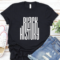 BLACK HISTORY TSHIRT